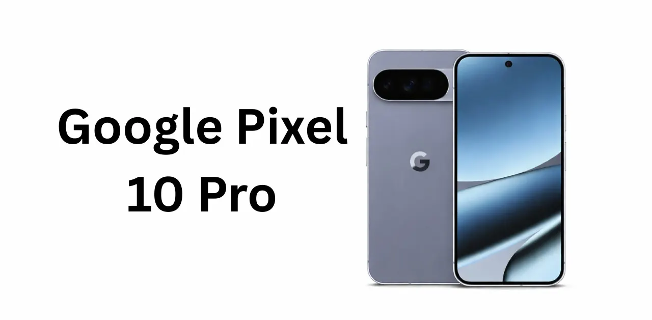 Google Pixel 10 Pro